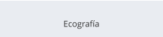 Ecografa